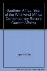 9780860360667-0860360660-Southern Africa: The year of the whirlwind