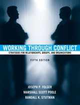 9780205414901-0205414907-Working Through Conflict: Strategies for Relationships, Groups, and Organizations (5th Edition)