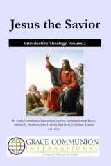 9781512392043-1512392049-Jesus the Savior: Introductory Theology Volume 2
