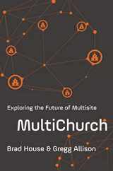 9780310530534-0310530539-MultiChurch: Exploring the Future of Multisite