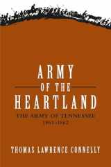 9780807127377-080712737X-Army of the Heartland: The Army of Tennessee, 1861–1862