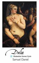 9781861712912-186171291X-Delia: Elizabethan Sonnet Cycle (British Poets)