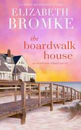 9781953105271-1953105270-The Boardwalk House: An Heirloom Island Novel (Book 1)