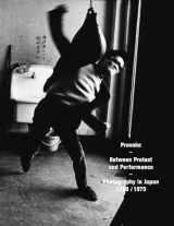 9783958291003-3958291007-Provoke: Between Protest and Performance: Photography in Japan 1960–1975
