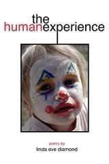 9780595420957-0595420958-The Human Experience