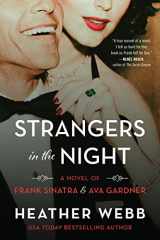 9780063004184-0063004186-Strangers in the Night: A Novel of Frank Sinatra and Ava Gardner