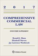 9781454882411-1454882417-Comprehensive Commercial Law: 2017 Statutory Supplement
