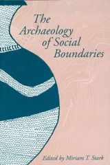 9781935623786-1935623788-The Archaeology of Social Boundaries (Smithsonian Series in Archaeological Inquiry)