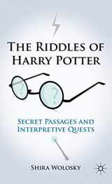 9780230109292-0230109292-The Riddles of Harry Potter: Secret Passages and Interpretive Quests