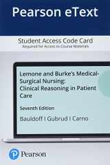 9780136848400-0136848400-LeMone and Burke's Medical-Surgical Nursing: Clinical Reasoning in Patient Care