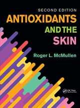 9781138633568-1138633569-Antioxidants and the Skin: Second Edition