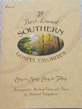 9780834196476-0834196476-50 Best-Loved Southern Gospel Favorites: Easy to Sing, Easy to Play