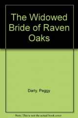 9780821739143-082173914X-The Widowed Bride of Raven Oaks
