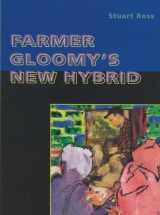9781550223941-1550223941-Farmer Gloomy's New Hybrid