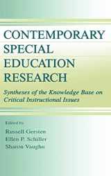 9780805828795-0805828796-Contemporary Special Education Research: Syntheses of the Knowledge Base on Critical Instructional Issues (The LEA Series on Special Education and Disability)
