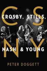9781501183027-1501183028-CSNY: Crosby, Stills, Nash and Young