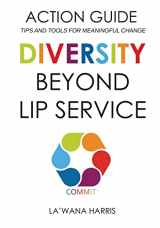9781946388117-1946388114-Action Guide: Diversity Beyond Lip Service