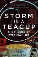 9780393355475-0393355470-Storm in a Teacup: The Physics of Everyday Life