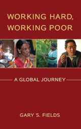 9780199794645-0199794642-Working Hard, Working Poor: A Global Journey
