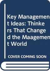 9780273641148-027364114X-Key Management Ideas: Thinkers That Changed the Maagement World