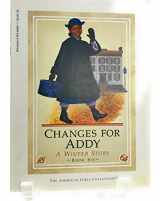 9780590688871-0590688871-Changes for Addy: A winter story (The American girls collection)