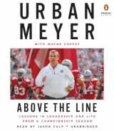 9780147523952-0147523958-Above the Line: Lessons in Leadership and Life from a Championship Season