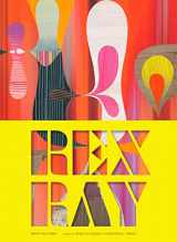 9781452176789-1452176787-Rex Ray: (Contemporary San Francisco Artist, Collage Art Book with Essay by Rebecca Solnit