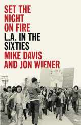 9781839761225-1839761229-Set the Night on Fire: L.A. in the Sixties