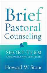 9780800627201-0800627202-Brief Pastoral Counseling: Short-term Approaches and Strategies