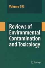 9780387566344-0387566341-Reviews of Environmental Contamination and Toxicology 193 (LECTURE NOTES IN PHYSICS NEW SERIES M)