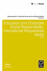 9781781905890-1781905894-Education and Corporate Social Responsibility: International Perspectives (Developments in Corporate Governance and Responsibility, 4)