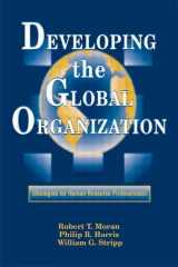 9780884150718-0884150712-Developing the Global Organization: Strategies for Human Resource Professionals (Managing Cultural Differences (Hardcover))