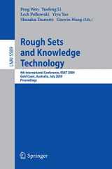 9783642029615-3642029612-Rough Sets and Knowledge Technology: 4th International Conference, RSKT 2009, Gold Coast, Australia, July 14-16, 2009, Proceedings (Lecture Notes in Computer Science, 5589)