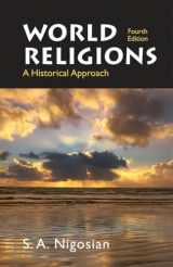 9780312442378-0312442378-World Religions: A Historical Approach