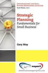 9781606490860-1606490869-Strategic Planning: Fundamentals for Small Business