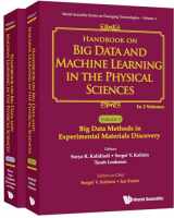 9789811204449-9811204446-HANDBOOK ON BIG DATA AND MACHINE LEARNING IN THE PHYSICAL SCIENCES (IN 2 VOLUMES) (World Scientific Series on Engineering Technologies, 1)