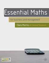 9781403916105-1403916101-Essential Maths: for Business and Management