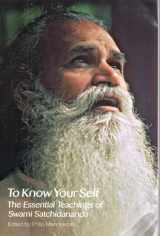 9780932040619-0932040616-To Know Your Self: The Essential Teachings of Swami Satchidananda, Second Edition