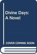 9780393036121-039303612X-Divine Days: A Novel