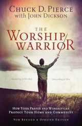 9780800797010-0800797019-The Worship Warrior: Ascending In Worship, Descending in War