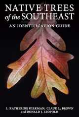 9780881928280-0881928283-Native Trees of the Southeast: An Identification Guide