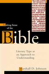 9780802849199-0802849199-Making Sense of the Bible: Literary Type as an Approach to Understanding