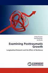 9783846534502-3846534501-Examining Posttraumatic Growth: Longitudinal Research and the Effect of Resilience