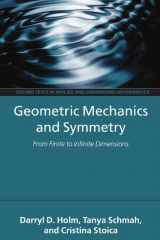9780199212910-0199212910-Geometric Mechanics and Symmetry: From Finite to Infinite Dimensions (Oxford Texts in Applied and Engineering Mathematics)