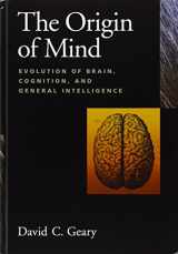 9781591471813-1591471818-Origin of Mind: Evolution of Brain, Cognition, and General Intelligence