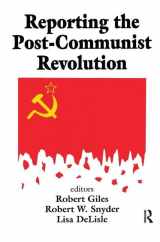 9781138531826-1138531820-Reporting the Post-communist Revolution (Media Studies Series)