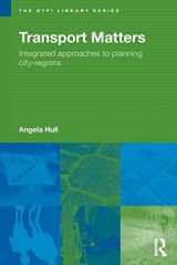9780415458184-0415458188-Transport MATTEers: Integrated Approaches to Planning City-Regions (RTPI Library Series)
