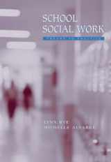 9780534547974-0534547974-School Social Work: Theory to Practice
