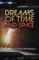 9781958448120-1958448125-Dreams of Time and Space