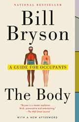 9780804172721-0804172722-The Body: A Guide for Occupants